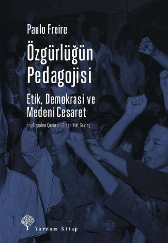 Özgürlüğün Pedagojisi | Kitap Ambarı