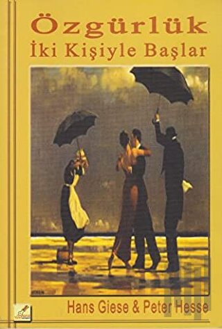 Özgürlük İki Kişiyle Başlar | Kitap Ambarı