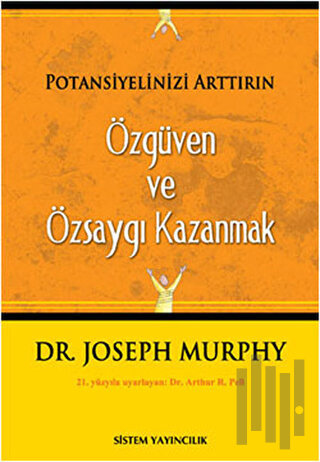 Özgüven Ve Özsaygı Kazanmak