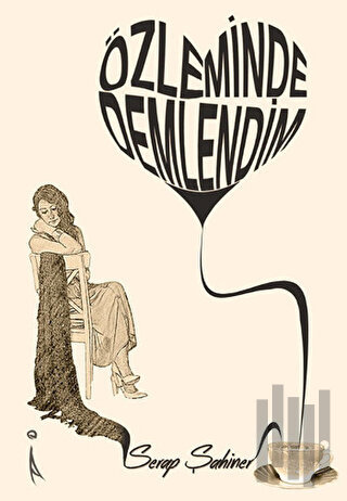 Özleminde Dinlendim