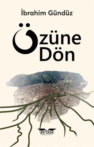 Özüne Dön | Kitap Ambarı
