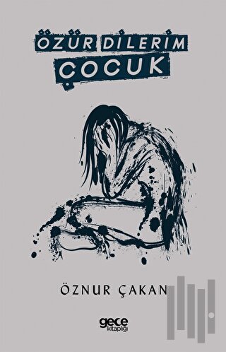 Özür Dilerim Çocuk