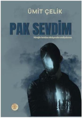 Pak Sevdim | Kitap Ambarı