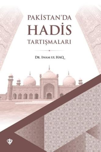 Pakistanda Hadis Tartışmaları