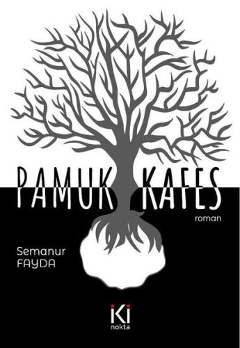 Pamuk Kafes | Kitap Ambarı