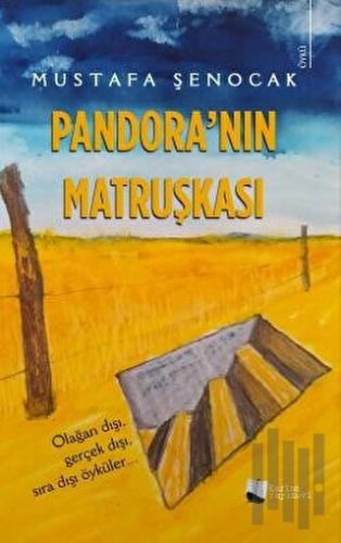 Pandora’nın Matruşkası