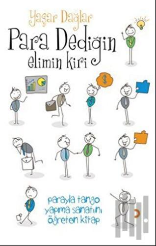 Para Dediğin Elimin Kiri