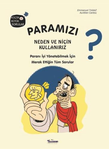 Paramızı Neden ve Niçin Kullanırız? (Ciltli) | Kitap Ambarı
