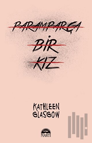 Paramparça Bir Kız