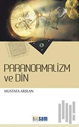 Paranormalizm ve Din