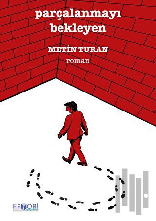 Parçalanmayı Bekleyen