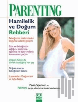 Parenting: Hamilelik ve Doğum Rehberi