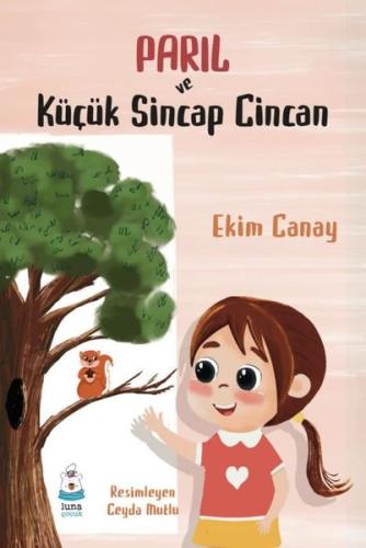 Parıl ve Küçük Sincap Cincan
