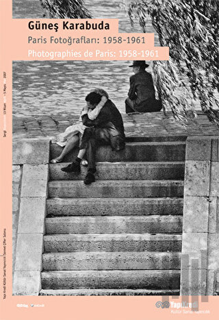 Paris Fotoğrafları: 1958-1961 / Photographies de Paris: 1958-1961