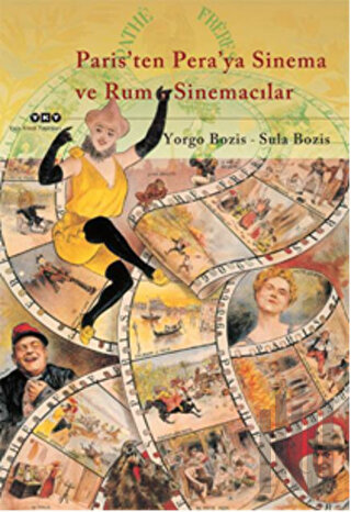 Paris’ten Pera’ya Sinema ve Rum Sinemacılar | Kitap Ambarı