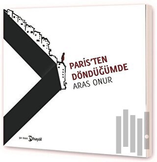 Paris'ten Döndüğümde | Kitap Ambarı