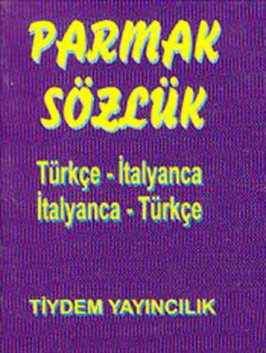 Parmak Sözlük (Türkçe-İtalyanca/İtalyanca-Türkçe)