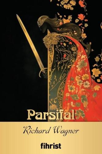 Parsifal - Opera Klasikleri 29 | Kitap Ambarı