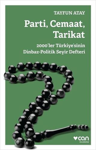 Parti, Cemaat, Tarikat | Kitap Ambarı