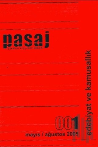 Pasaj Edebiyat Eleştiri Dergisi Sayı: 1
