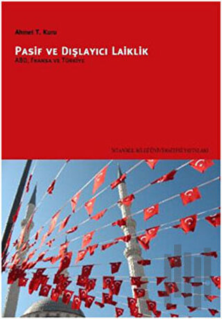 Pasif ve Dışlayıcı Laiklik