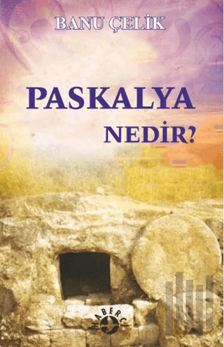 Paskalya Nedir? | Kitap Ambarı