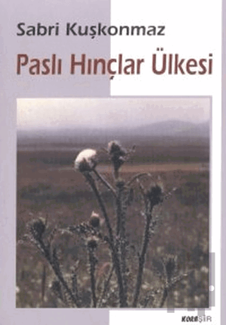Paslı Hınçlar Ülkesi