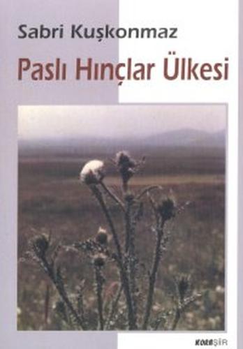 Paslı Hınçlar Ülkesi | Kitap Ambarı