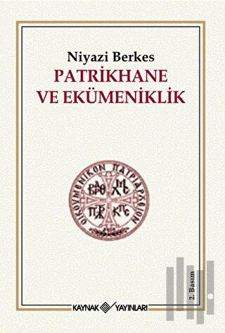 Patrikhane ve Ekümeniklik