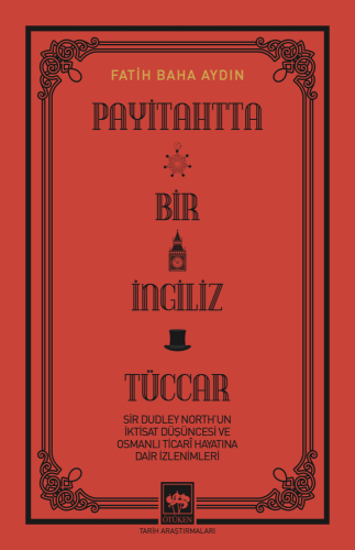 Payitahtta Bir İngiliz Tüccar | Kitap Ambarı