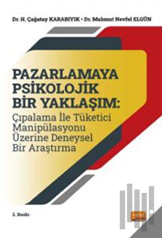 Pazarlamaya Psikolojik Bir Yaklaşım