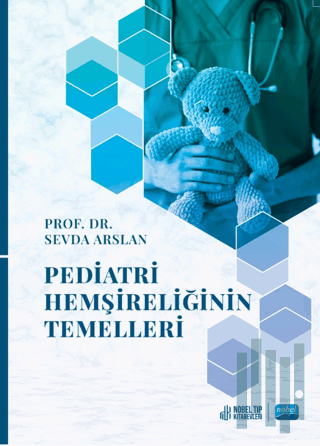 Pediatri Hemşireliğinin Temelleri