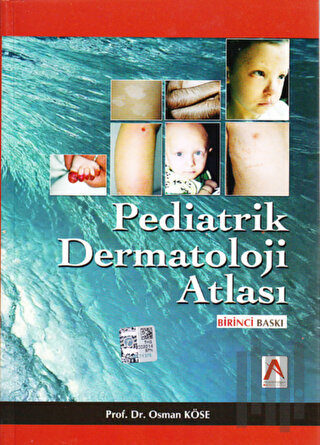 Pediatrik Dermatoloji Atlası