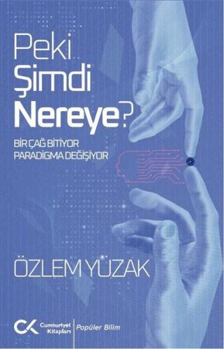 Peki Şimdi Nereye? | Kitap Ambarı