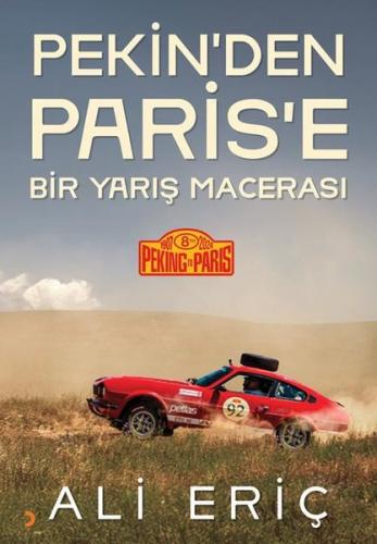 Pekin'den Paris'e Bir Yarış Macerası