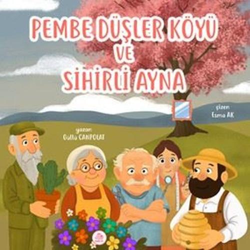 Pembe Düşler Köşkü ve Sihirli Ayna (Ciltli) | Kitap Ambarı
