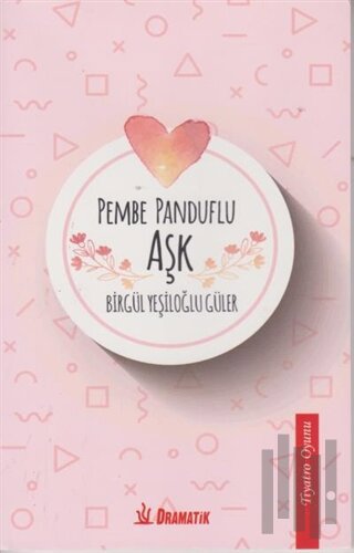Pembe Panduflu Aşk | Kitap Ambarı