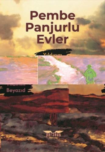 Pembe Panjurlu Evler