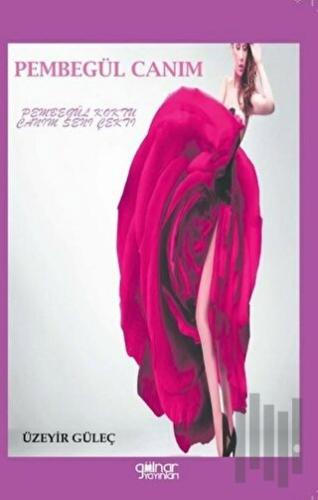 Pembegül Canım
