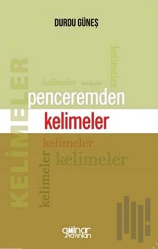 Penceremden Kelimeler