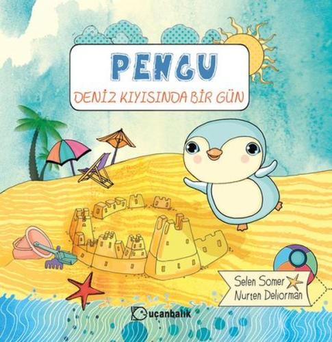 Pengu - Deniz Kıyısında Bir Gün | Kitap Ambarı