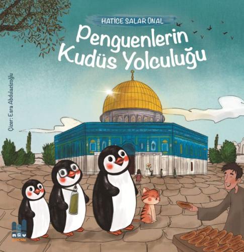 Penguenlerin Kudüs Yolculuğu | Kitap Ambarı