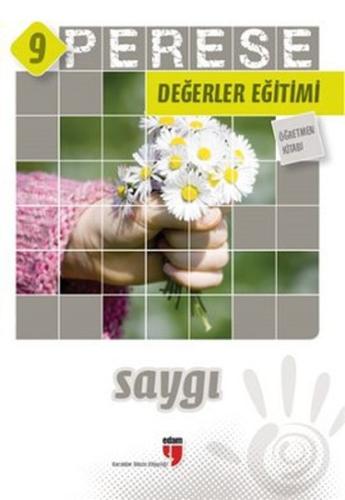 Saygı (Öğretmen Kitabı) - Perese Değerler Eğitimi 9 | Kitap Ambarı