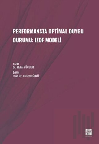 Performansta Optimal Duygu Durumu: Izof Modeli