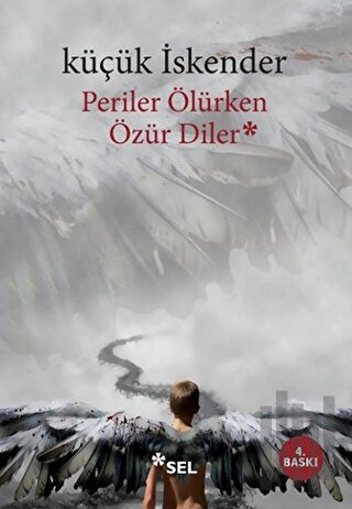 Periler Ölürken Özür Diler | Kitap Ambarı