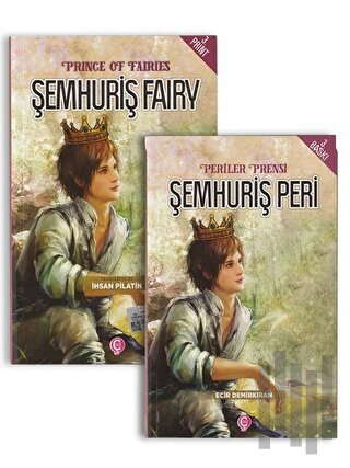 Periler Prensi Şemhuriş Peri - Prince Of Fairies Şemhuriş Fairy Türkçe-İngilizce (Tek Kitap)