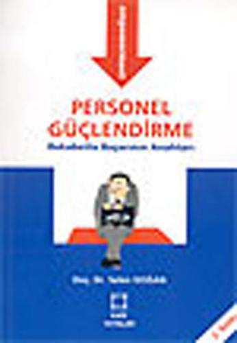 Personel Güçlendirme