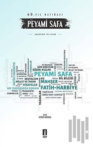 Peyami Safa - 60. Yıl Hatırası