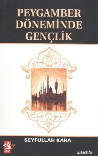 Peygamber Döneminde Gençlik | Kitap Ambarı