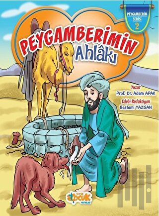 Peygamberimin Ahlakı
